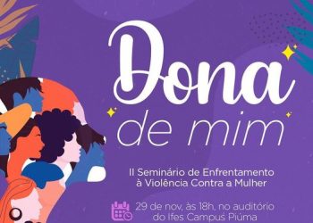 Piúma: Prefeitura faz ações com ênfase no programa Dona de Mim