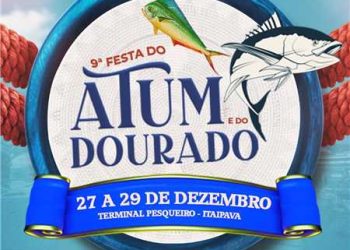 Itapemirim: Já começou a 9ª Festa do Atum e do Dourado