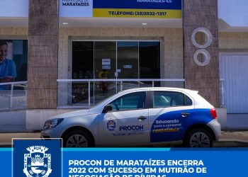Marataízes: Procon fecha 2022 com sucesso no mutirão de negociação de dívidas