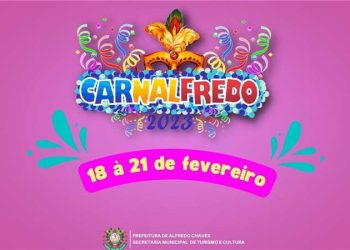 Alfredo Chaves: Confira a programação do Carnalfredo 2023