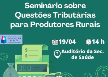 Iconha: Prefeitura realiza seminário sobre Questões Tributárias para produtores rurais