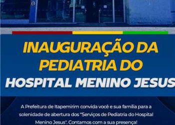 Itapemirim: Prefeitura inaugura serviço de pediatria do Hospital Menino Jesus