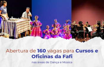 Vitória: Fafi anuncia vagas remanescentes para áreas de Dança e Música