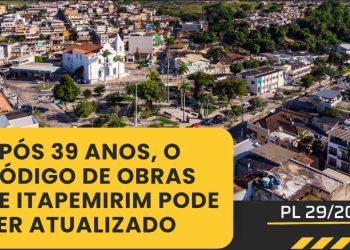 Itapemirim: Código de obras Municipal é atualizado após 39 anos