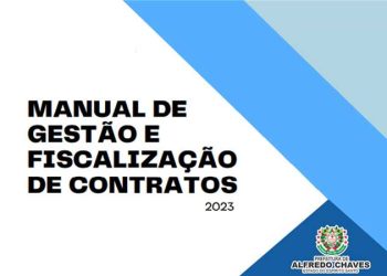 Alfredo chaves: Prefeitura publica Manual de Gestão e Fiscalização de Contratos Administrativos
