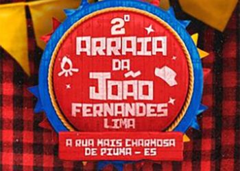 Piúma: Tudo pronto para o 2° Arraiá da João Fernandes
