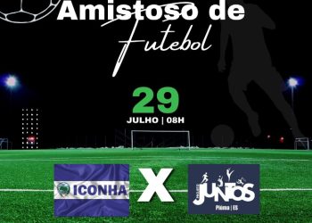 Iconha: Sábado (29) é dia de amistoso de futebol com Piúma