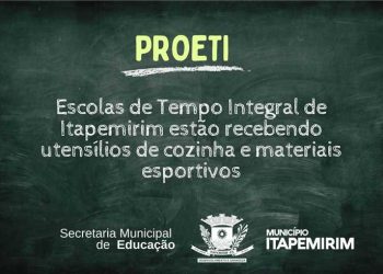 Itapemirim: Escolas de tempo integral recebem materiais esportivos e utensílios de cozinha