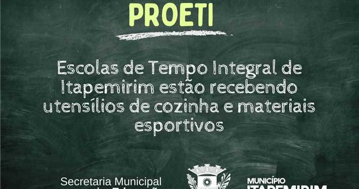 Itapemirim: Escolas de tempo integral recebem materiais esportivos e utensílios de cozinha
