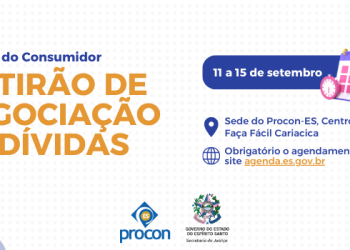 Semana do Consumidor: Procon/ES realizará Mutirão de Negociação de Dívidas