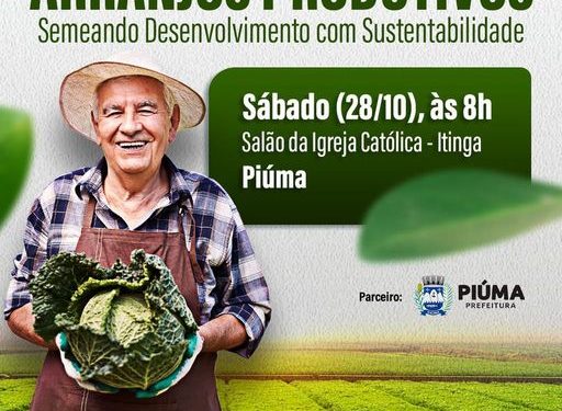 Piúma: Prefeitura promove seminário de Arranjos produtivos na Agricultura