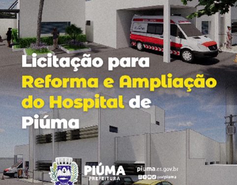 Piúma: Autorizado o edital para a licitação da reforma do hospital municipal