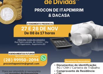 Itapemirim: Procon Municipal e Dacasa promovem Feirão de Negociação de dívidas