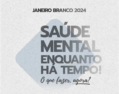 Iconha: Campanha Janeiro Branco 2024
