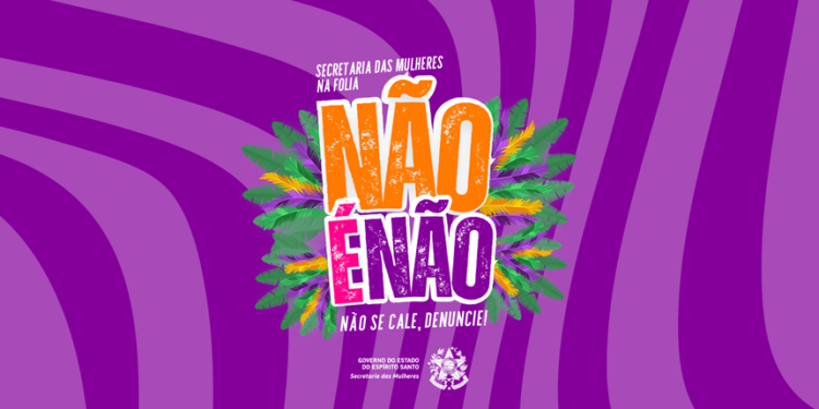 Espírito Santo: Secretaria das Mulheres fez ação contra assédio e importunação sexual no Carnaval de Vitória