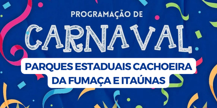 Espírito Santo: Parques Estaduais Cachoeira da Fumaça e Itaúnas terão programação especial de Carnaval