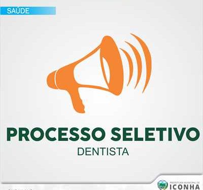 Iconha: Saúde abre Processo Seletivo para dentista