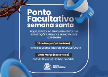 Itapemirim: Prefeitura divulga funcionamento especial na Semana Santa