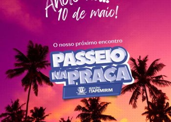 Passeio na Praça: Prepare-se para mais um evento cultural em Itapemirim