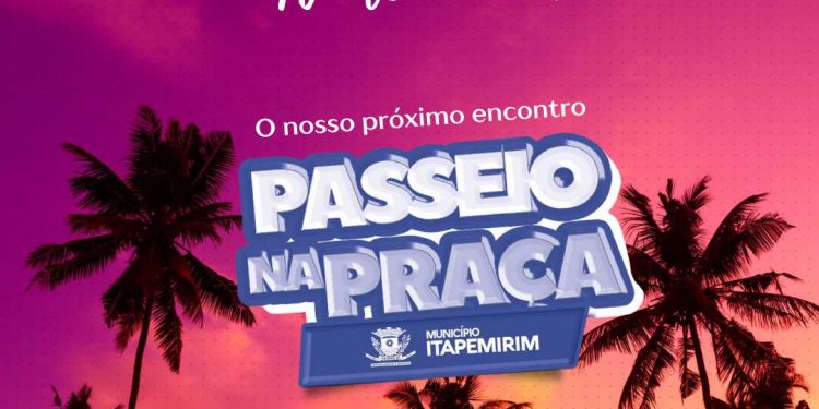 Passeio na Praça: Prepare-se para mais um evento cultural em Itapemirim