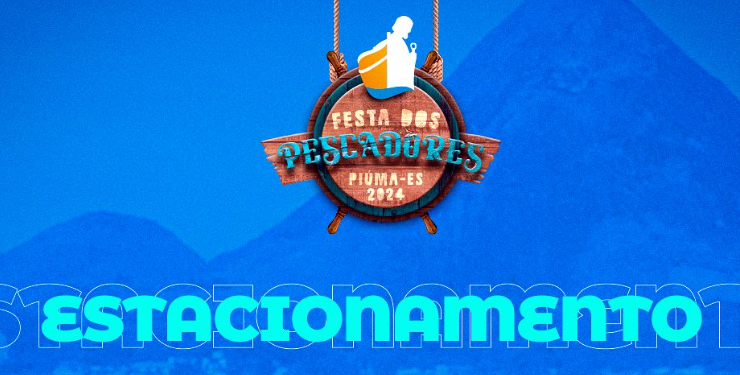 Piúma: Prefeitura libera estacionamento para a Festa dos Pescadores