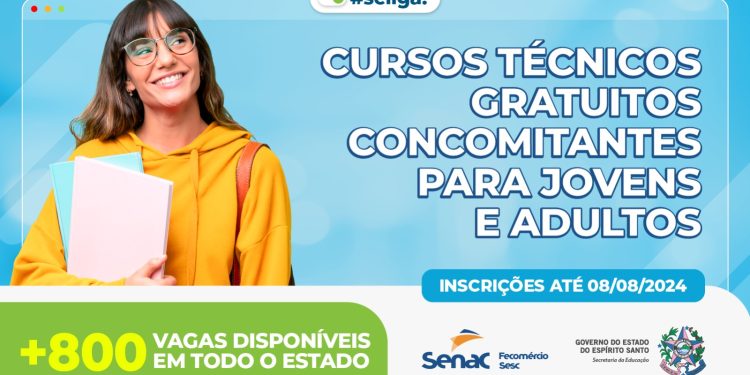 Senac-ES: Mais de 800 vagas gratuitas em cursos técnicos para estudantes do Ensino Médio e EJA