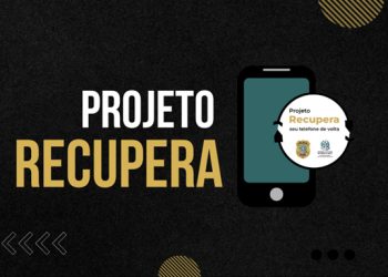 Celulares roubados: Polícia Civil inicia segunda fase do Projeto Recupera