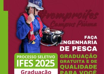 Educação: Ifes Campus Piúma abre inscrições para curso de graduação em Engenharia de Pesca