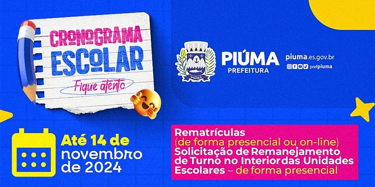 Piúma: Educação divulga o cronograma de matrículas para 2025