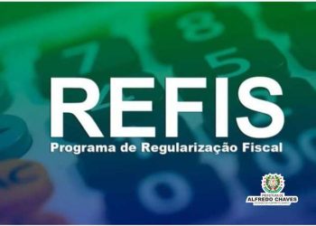 Alfredo Chaves: Prefeitura abre regularização de dívidas do Refis 2024 com desconto de até 100% em juros e multas