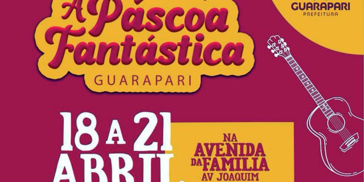 Guarapari: Páscoa Fantástica terá shows nacionais e diversão para toda a família