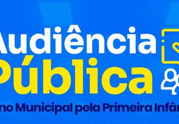 Piúma: Prefeitura convida para Audiência Pública sobre Plano Municipal pela Primeira Infância