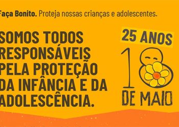 Piúma: Prefeitura reforça o apoio à Campanha Nacional Contra o Abuso e Exploração Sexual de Crianças e Adolescentes