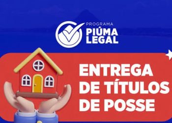Piúma: Prefeitura entrega títulos de posse a moradores do Lago Azul