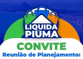 Piúma: Prefeitura convida comerciantes para reunião de planejamento do ‘Liquida Piúma’