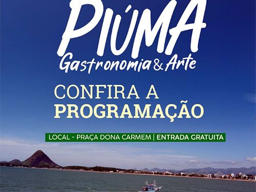 Turismo: Venha curtir um fim de semana inesquecível no Festival Piúma Gastronomia & Arte
