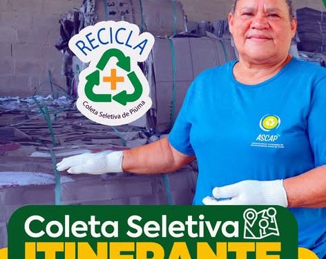 Piúma: Coleta Seletiva Itinerante em todos os bairros da cidade