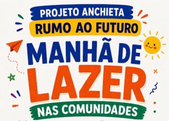 Anchieta: Projeto Lazer nas Comunidades acontece em Belo Horizonte neste sábado (9)