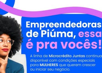 Piúma: Microcrédito “Juntas” disponível para apoiar empreendedoras locais